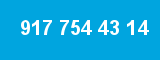 917 754 43 14